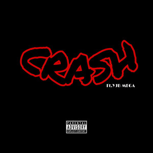 Crash (Explicit)