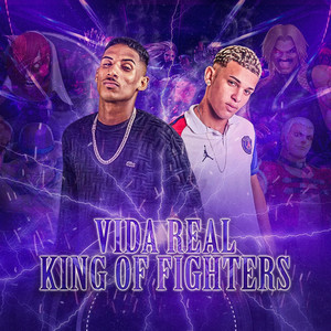 Vida Real King of Fighters (Explicit)