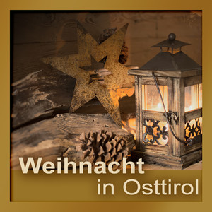 Weihnacht in Osttirol