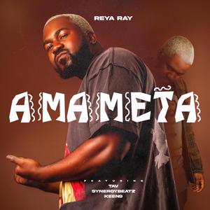 AMAMETA (feat. TAV, SynergyBeatz & Keen9)