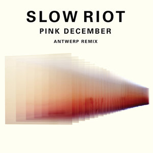 Pink December (Antwerp Remix)