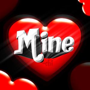 Mine (Explicit)