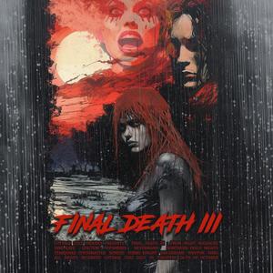 Final Death III: She Died Too Soon