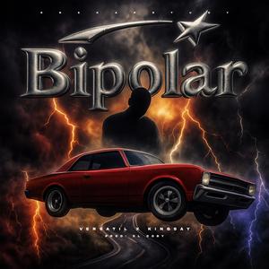 BiPoLaR (feat. Kingsay) (Explicit)