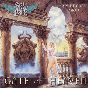 Gate of Heaven (Divine Gates) , Pt.2