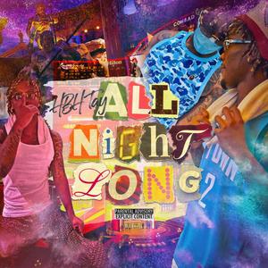 All Night Long (Vegas In December) [Explicit]