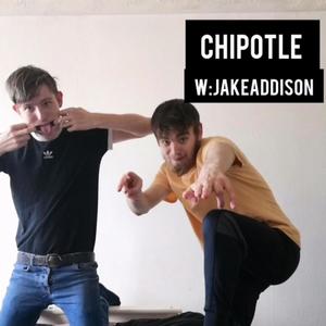 CHIPOTLE (feat. Jake Addison)