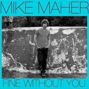 Fine Without You (Fine Without You)