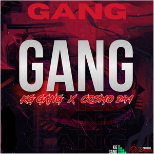 Gang (Explicit)