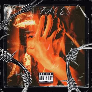 Faces (feat. Namkrow) (Explicit)