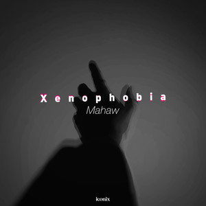 Xenophobia