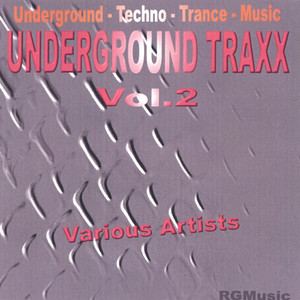 UNDERGROUND TRAXX Vol.2