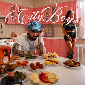 CITY BOYS (Explicit)