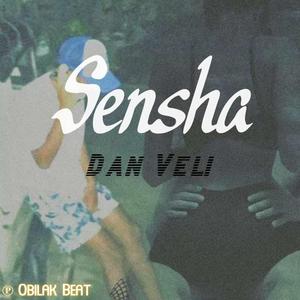 Sensha (feat. Dan Veli)