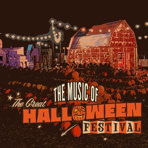 The Music of the Great Halloween Festival (Explicit)