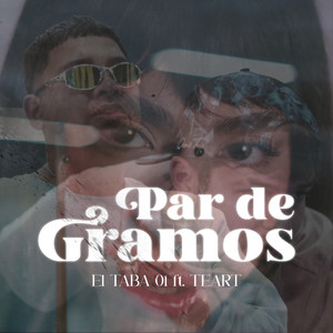 Par de Gramos (Explicit)