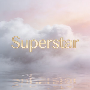 Super Star (烟嗓走心版)