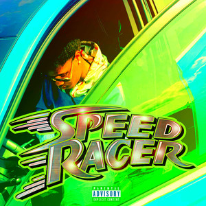 Speed Racer (Explicit)