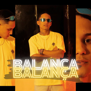 Balança Balança (Explicit)