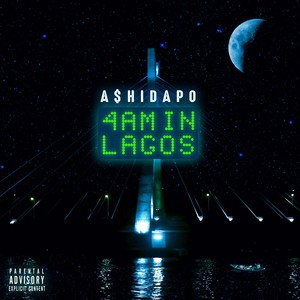 4am in Lagos- Single