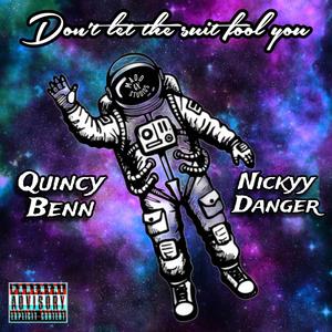 Don't let the suit fool you (Explicit)