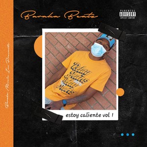 Estoy Caliente Vol 1 (Explicit)