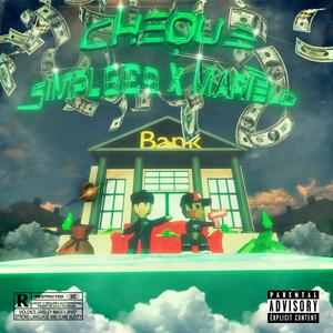 CHEQUE (feat. Simpl6e9) (Explicit)