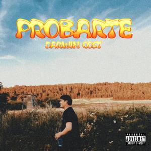 PROBARTE (Remastered|Explicit)