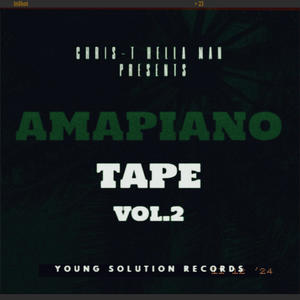 Amapiano Tape, Vol. 2