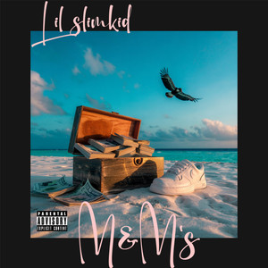M&M’s (Explicit)