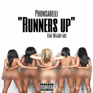 Runner Up (feat. BeeJay Asè) [Explicit]