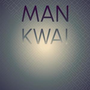 Man Kwai