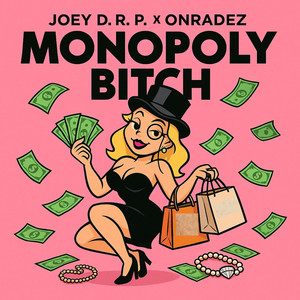 MONOPOLY ***** (Explicit)