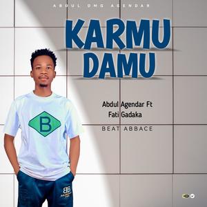 KARMU DAMU (feat. Abdul Agender fati Gadaka)