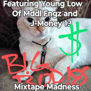 Big Bodies (Mixtape Madness) [Explicit]