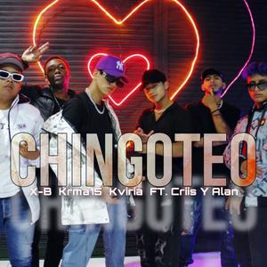 Chingoteo (feat. Alan El Nene, X-B, Krma15 & Kviria) [Explicit]