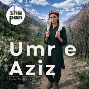 Umr e Aziz (feat. Ghairat Shah Mahjoor)