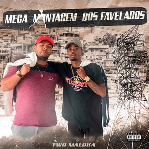 Mega Montagem dos Favelados (Explicit)