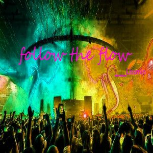 follow the flow