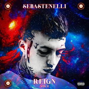 Reign, Vol. 2 (Explicit)