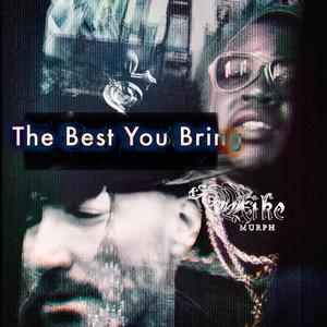 The Best You Bring (feat. Ang Bang)