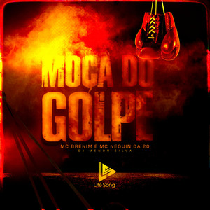 Moça do Golpe (Explicit)