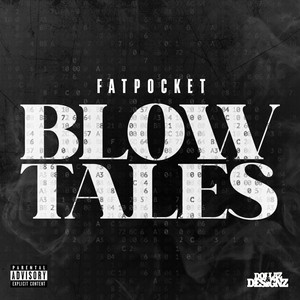 Blow Tales (Explicit)