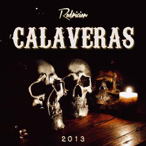 RODRICION CALAVERAS (2013) [Explicit]