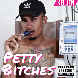 Petty *****es (Explicit)