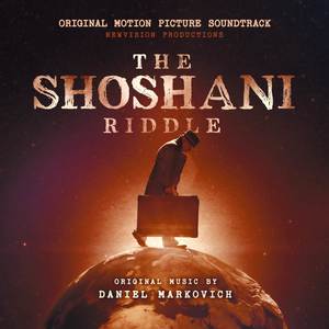 The Shoshani Riddle (Original Motion Picture Soundtrack)