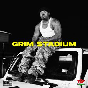 Grim Stadium (Explicit)