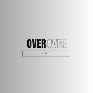 Over and Over (feat. Justyna, WhiteBoyBlack & Soulz) (Radio Edit)