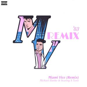 Miami Vice(feat. Seanny S Tone) (Alixoon Remix|Explicit)