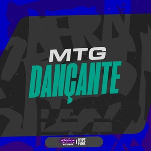 MTG DANÇANTE (Explicit)